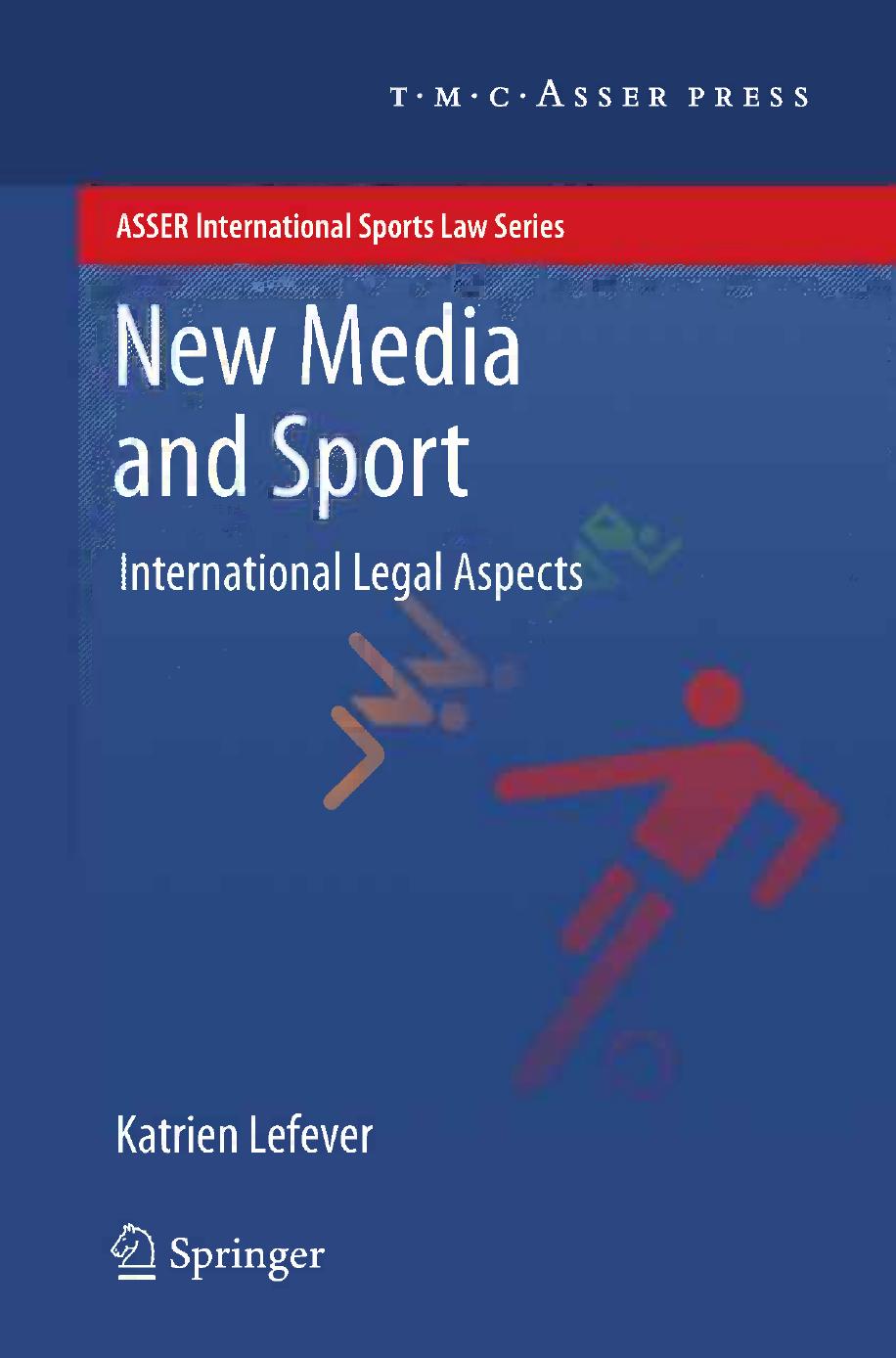 [Katrien Lefever (auth.)] New Media and Sport Int2012