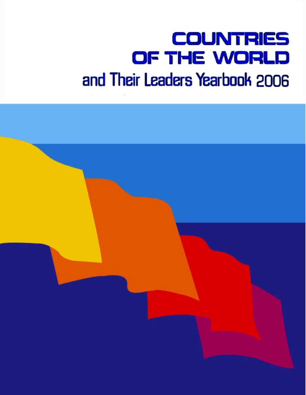 [Karen Ellicott] Countries Of The World and Their 2005