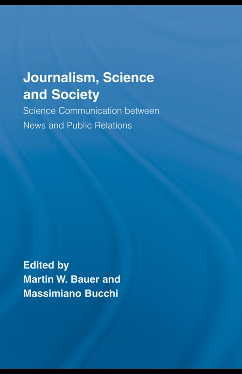 Journalism, Science and Society: Science Communication between News and Public Relations