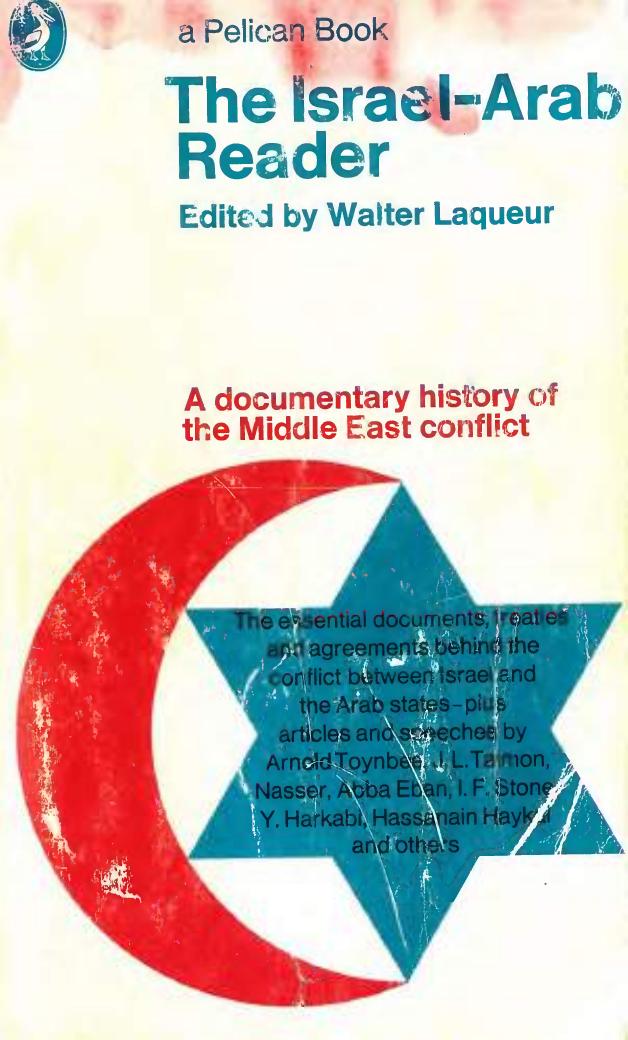 The Israel Arab Reader A Documentary History O The Middle East Conflict