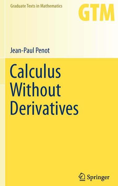 Calculus Without Derivatives 2012
