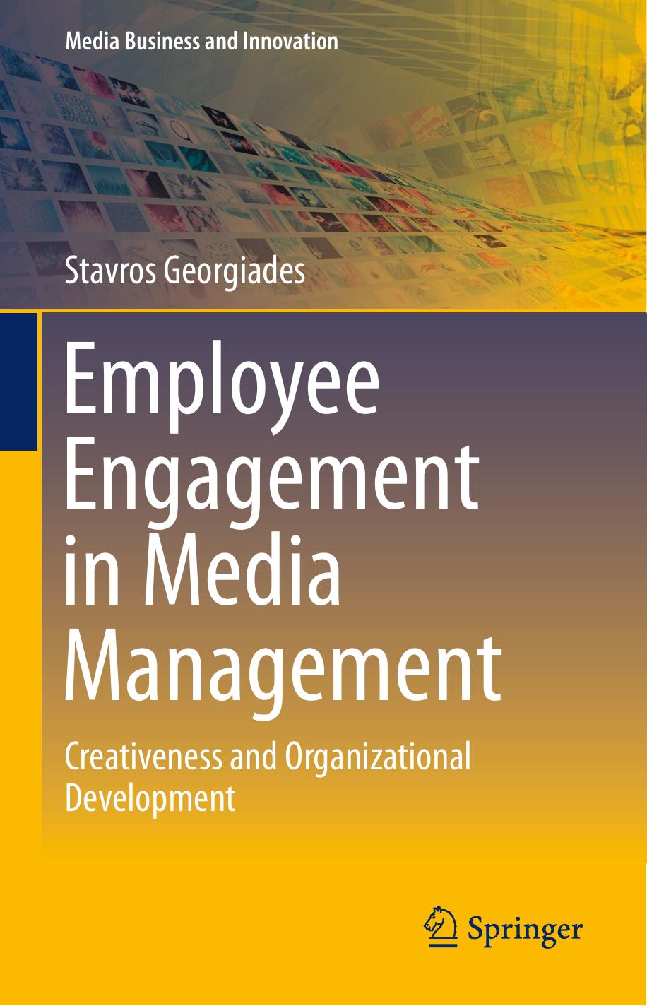 Employee Engagement in Media Management 2015