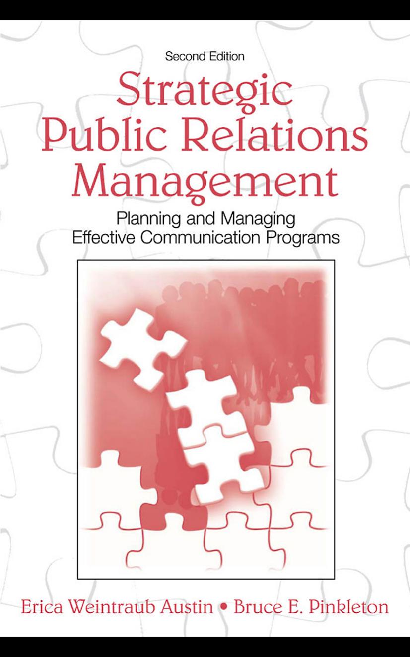 Strategic Public Relations Management: Planning and Managing Effective Communication Programs, Second Edition