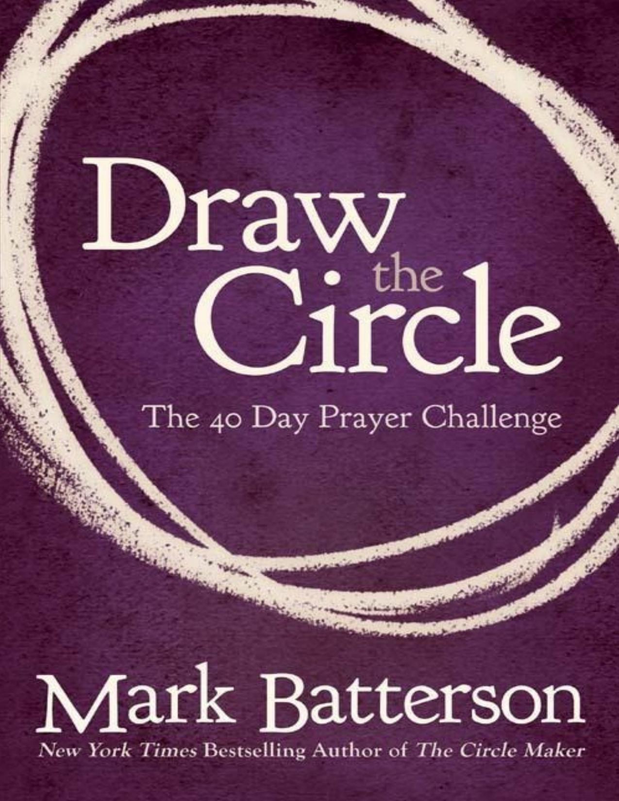 Draw the Circle: The 40 Day Prayer Challenge - PDFDrive.com