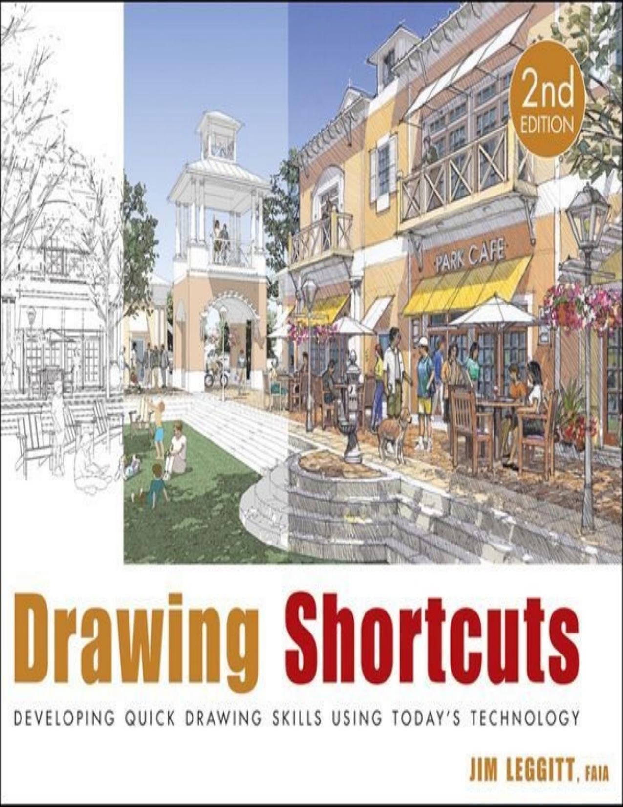 Drawing Shortcuts: Developing Quick Drawing Skills Using Today\'s Technology - PDFDrive.com