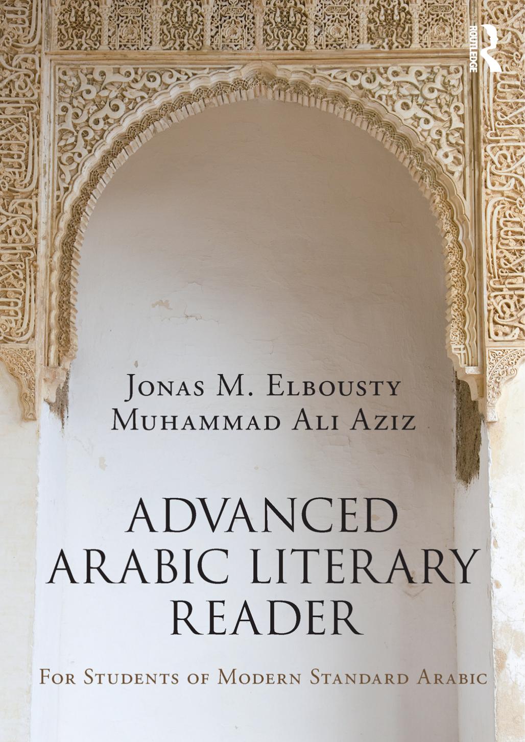 Advanced Arabic Literary Reader