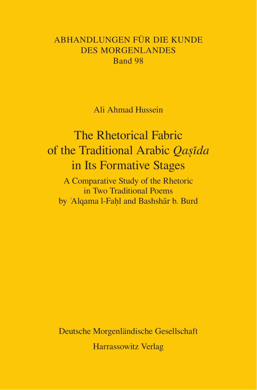 The Rhetorical Fabric of the Traditional Arabic Qaṣīda in Its Formative Stages