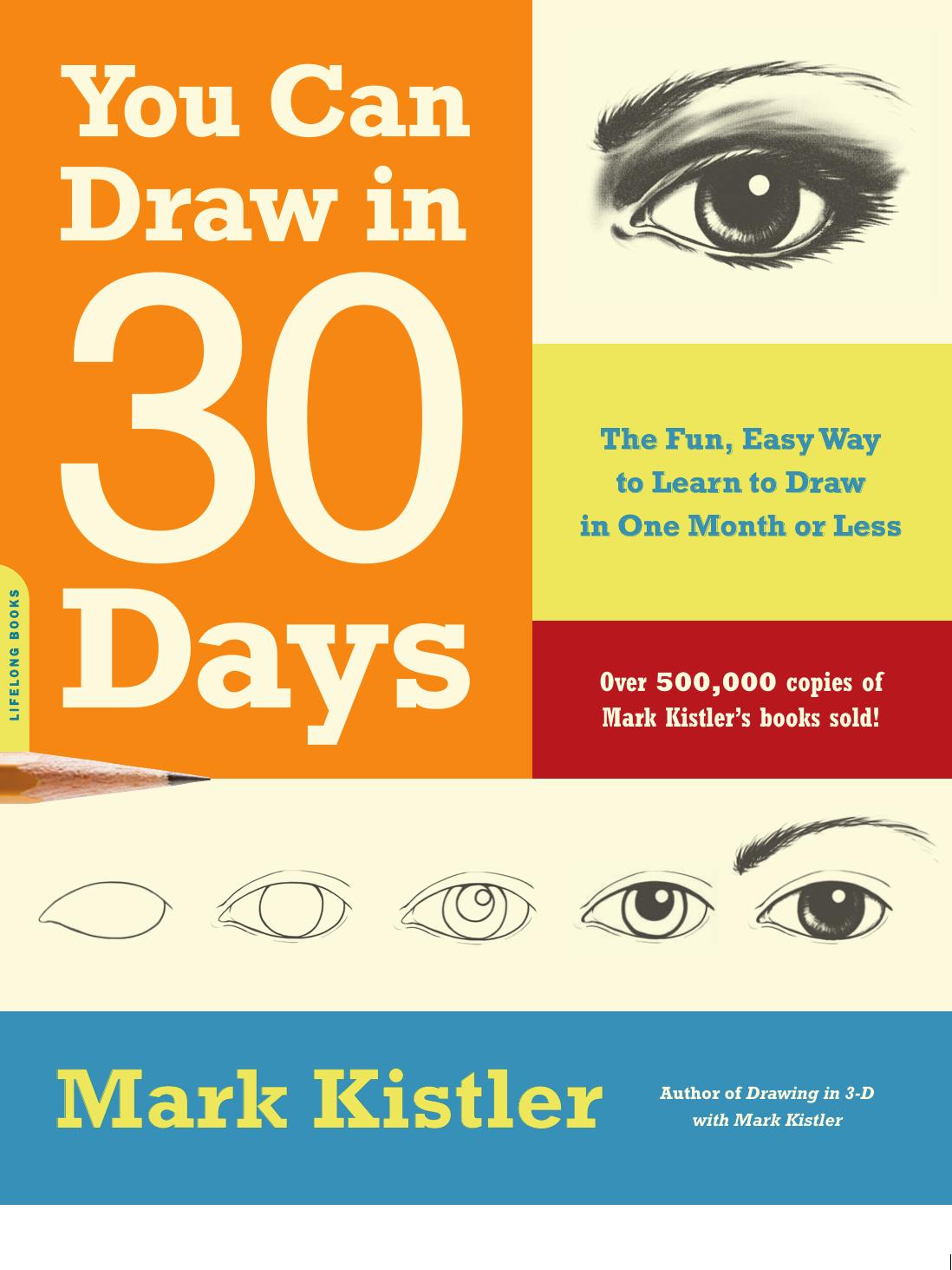You Can Draw in 30 Days The Fun, Easy Way 2016