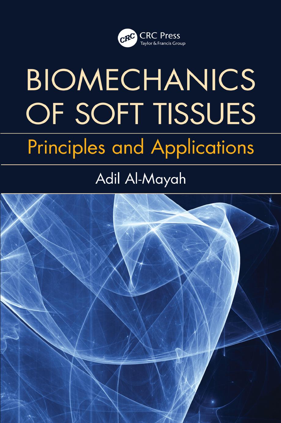 Biomechanics of Soft Tissues