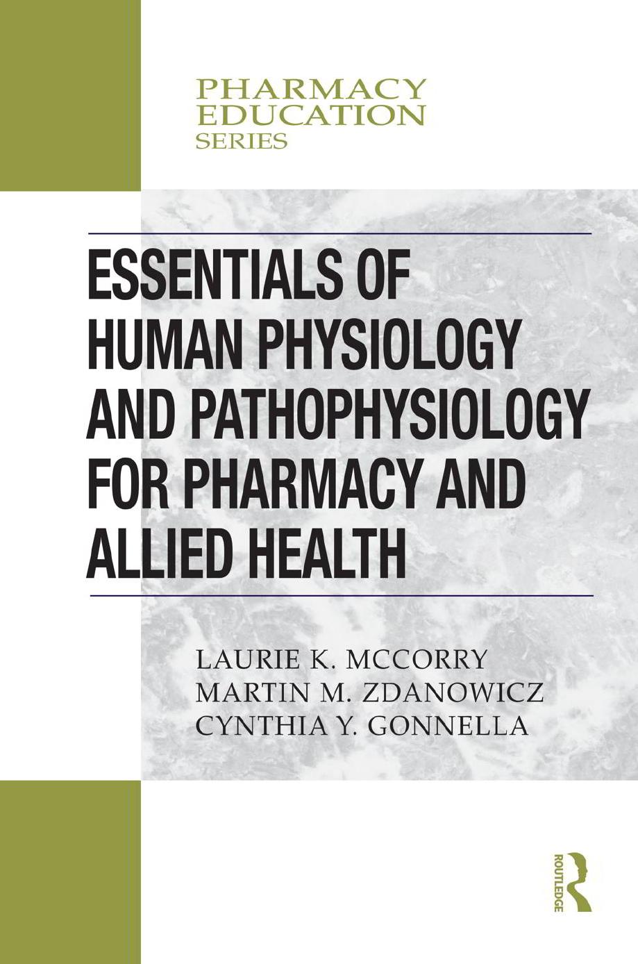 Essentials of Human Physiology and Pathophysiology for Pharmacy and Allied Health