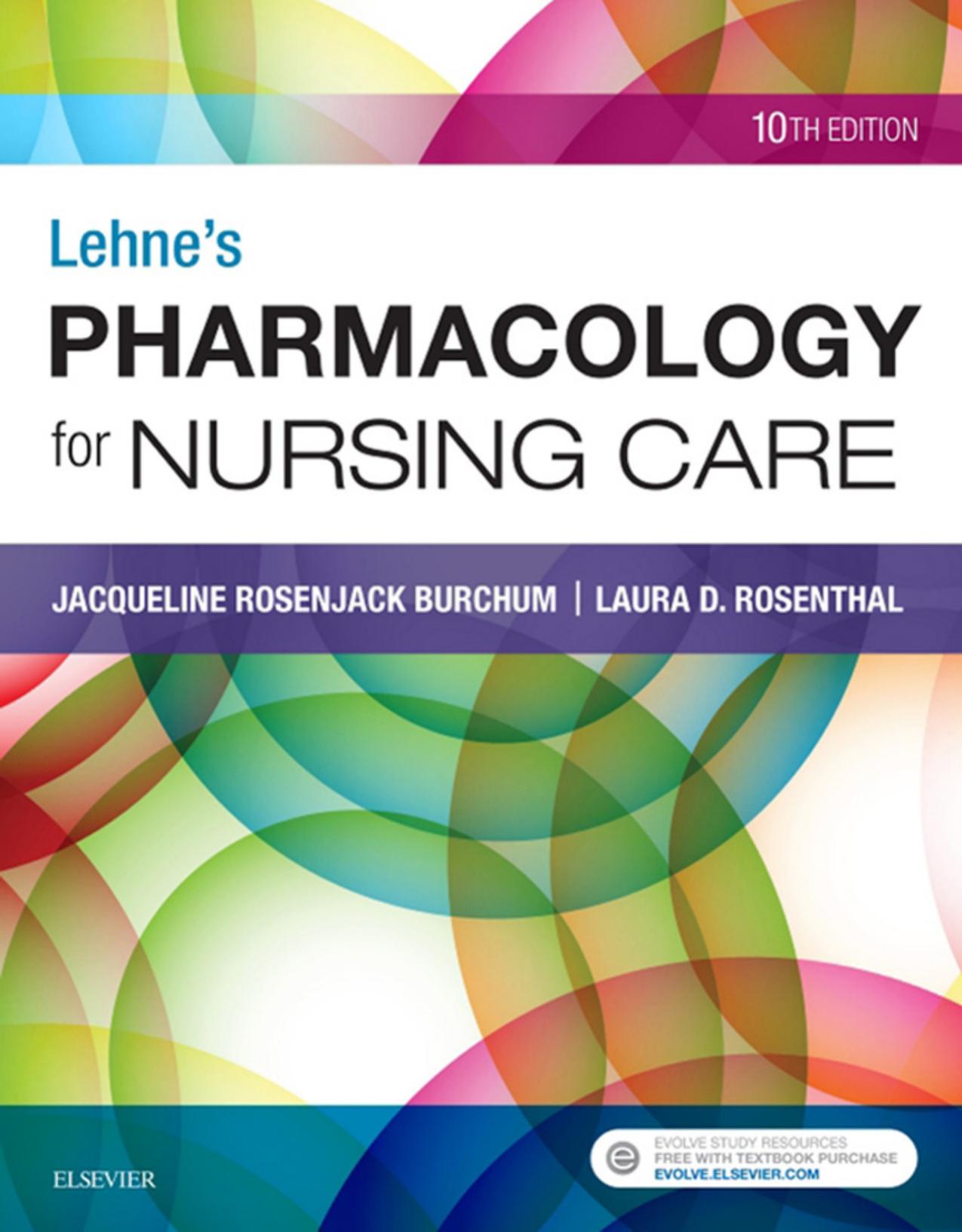 Lehne’s Pharmacology for Nursing Care