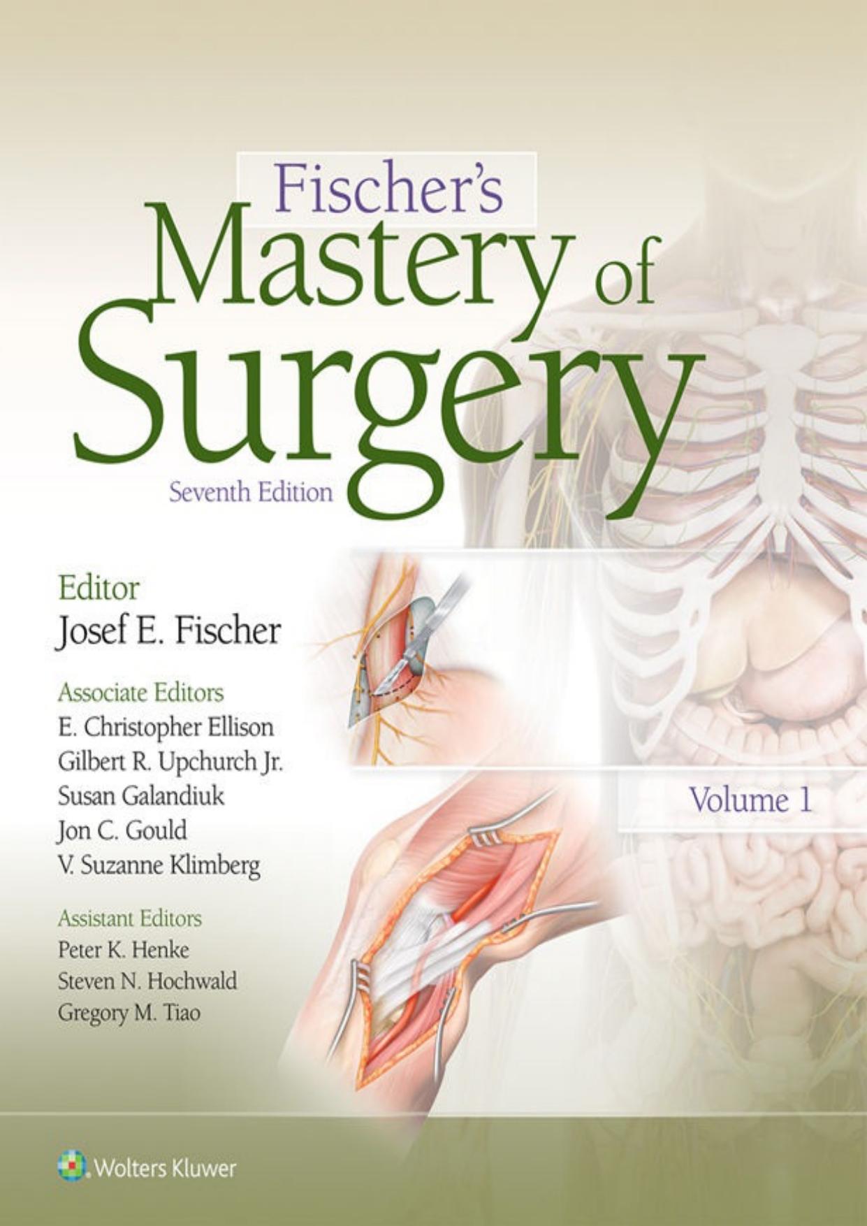 Fischer's Mastery of Surgery