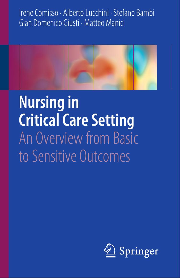 Nursing in Critical Care Setting An Overview from Basic to Sensitive 2018