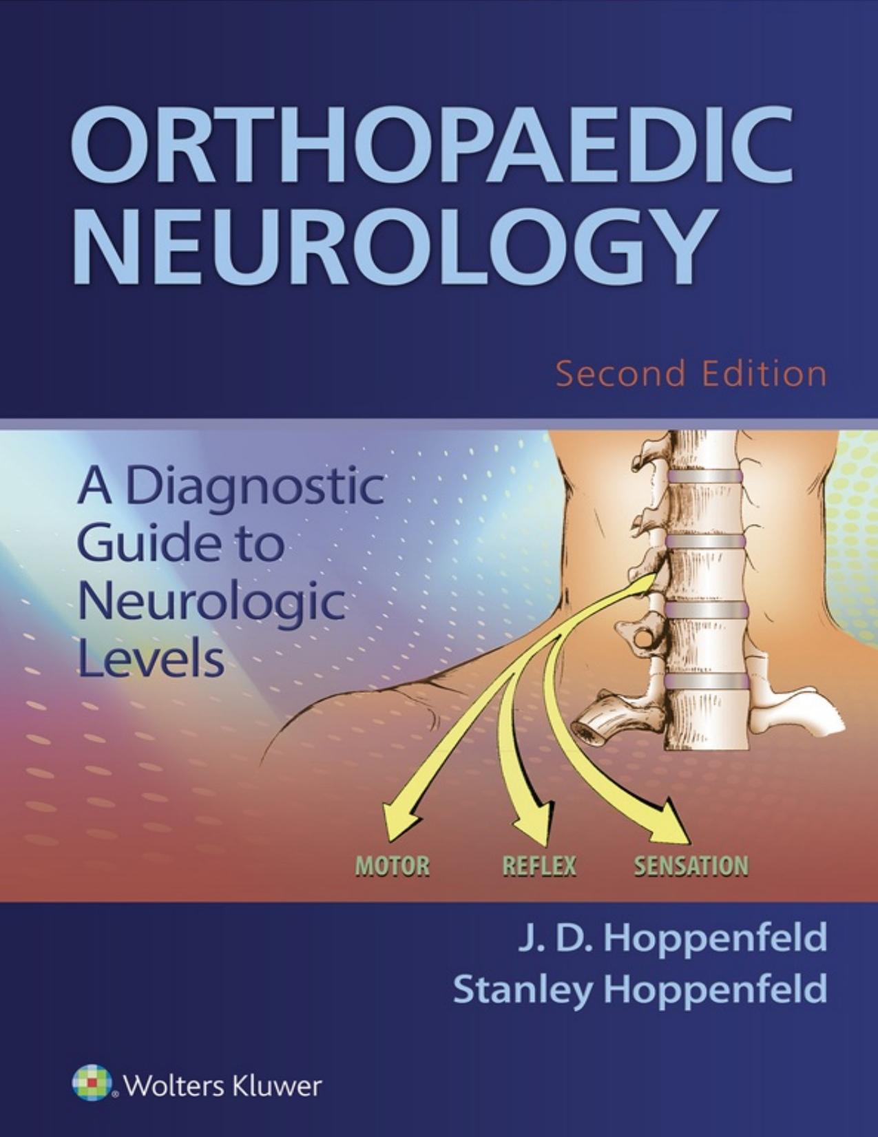 Orthopaedic Neurology, 2ed