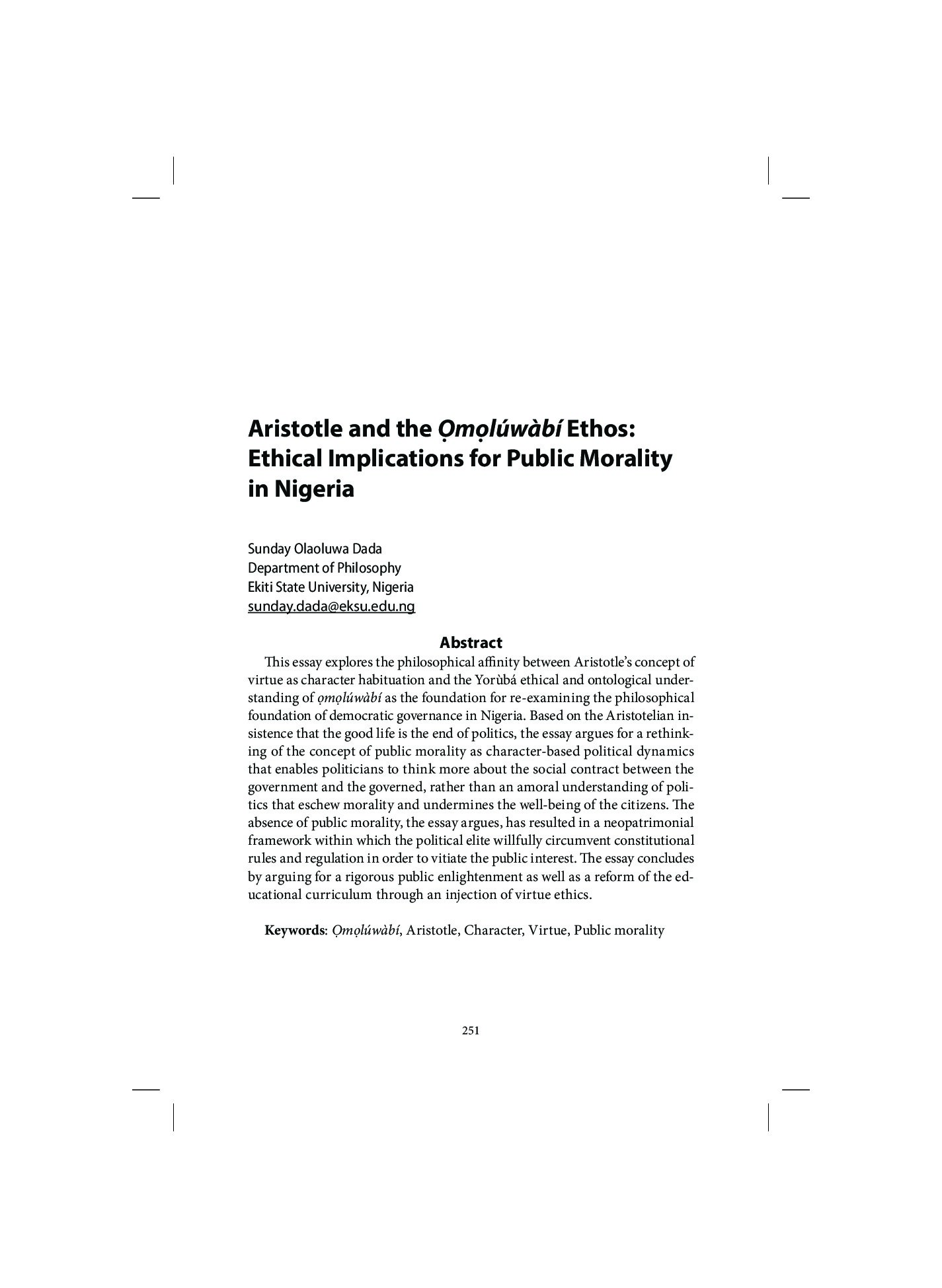 Aristotle and the Omoluwabi Ethos Ethical Implications for Public Morality in Nigeria by Sunday Olaoluwa Dada 2018