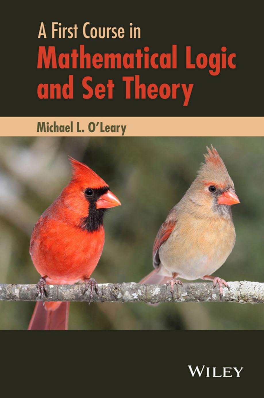 A first course in mathematical logic and set theory(2016