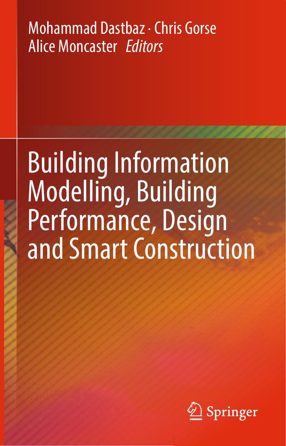 Building Information Modelling, Building Performance, Design  2017