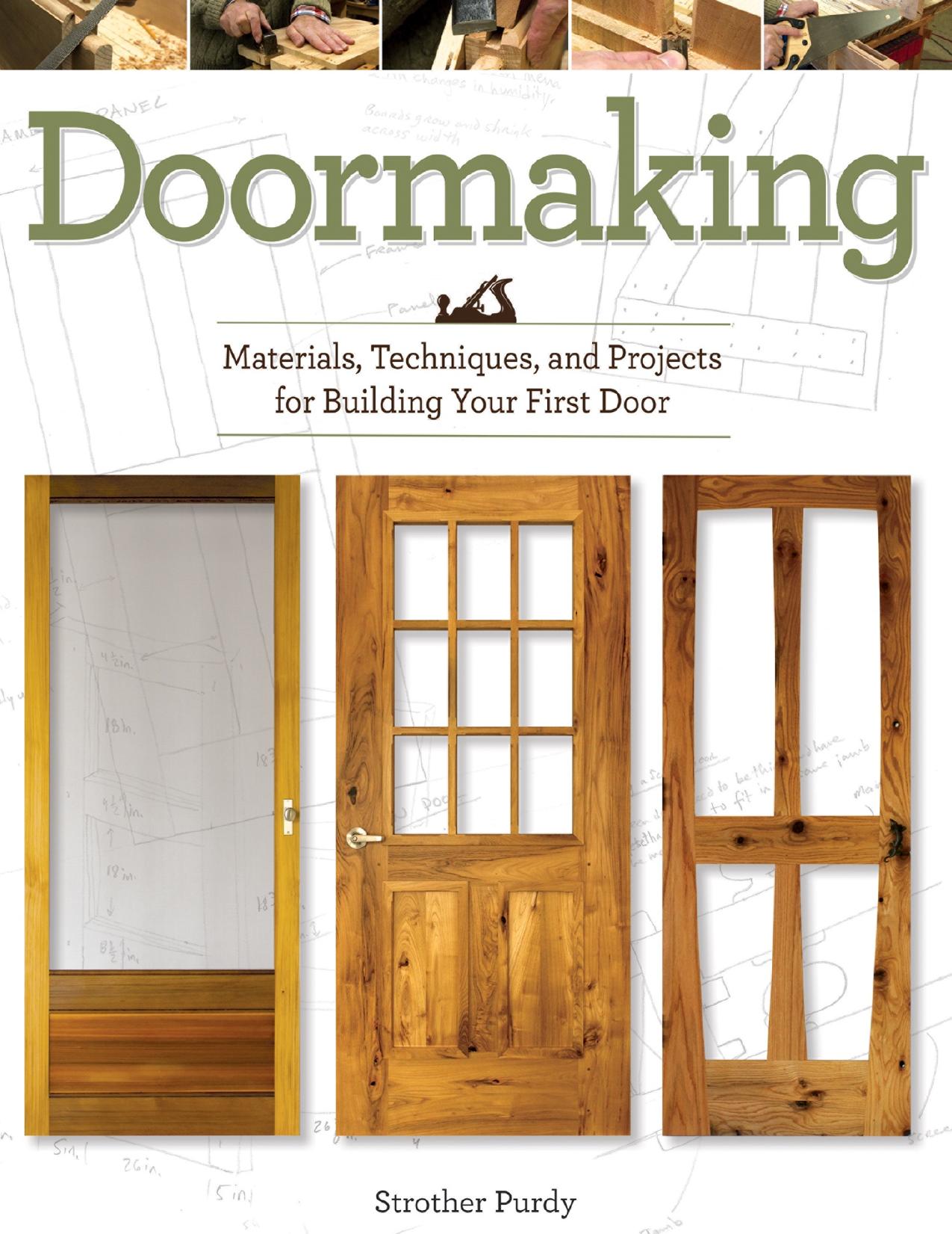 Doormaking: Materials, Techniques, and Projects for Building Your First Door - PDFDrive.com