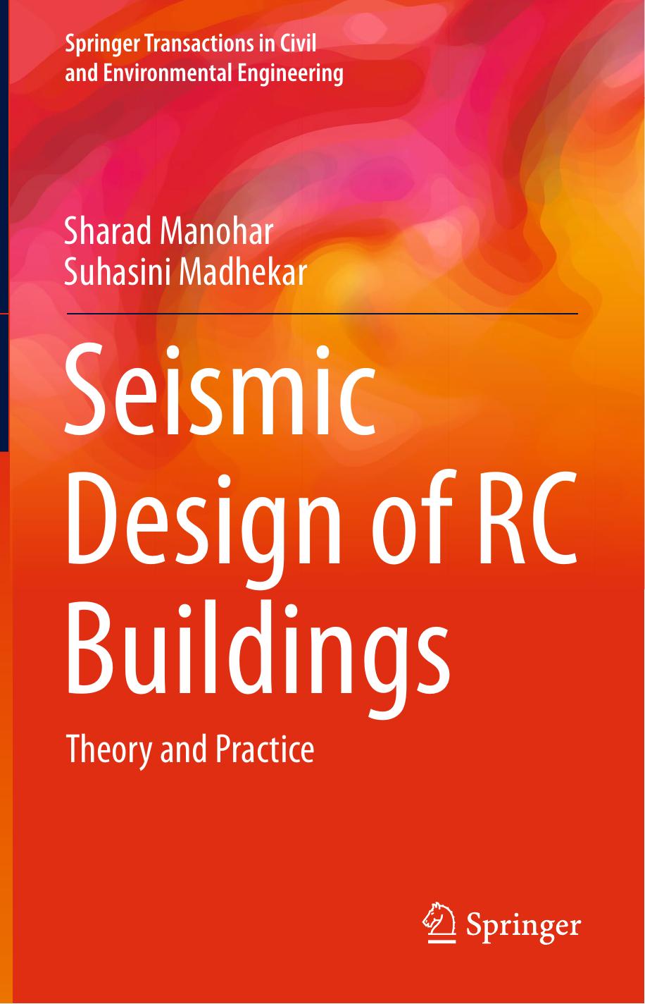 Seismic Design of RC Buildings Theory and Practice 2015