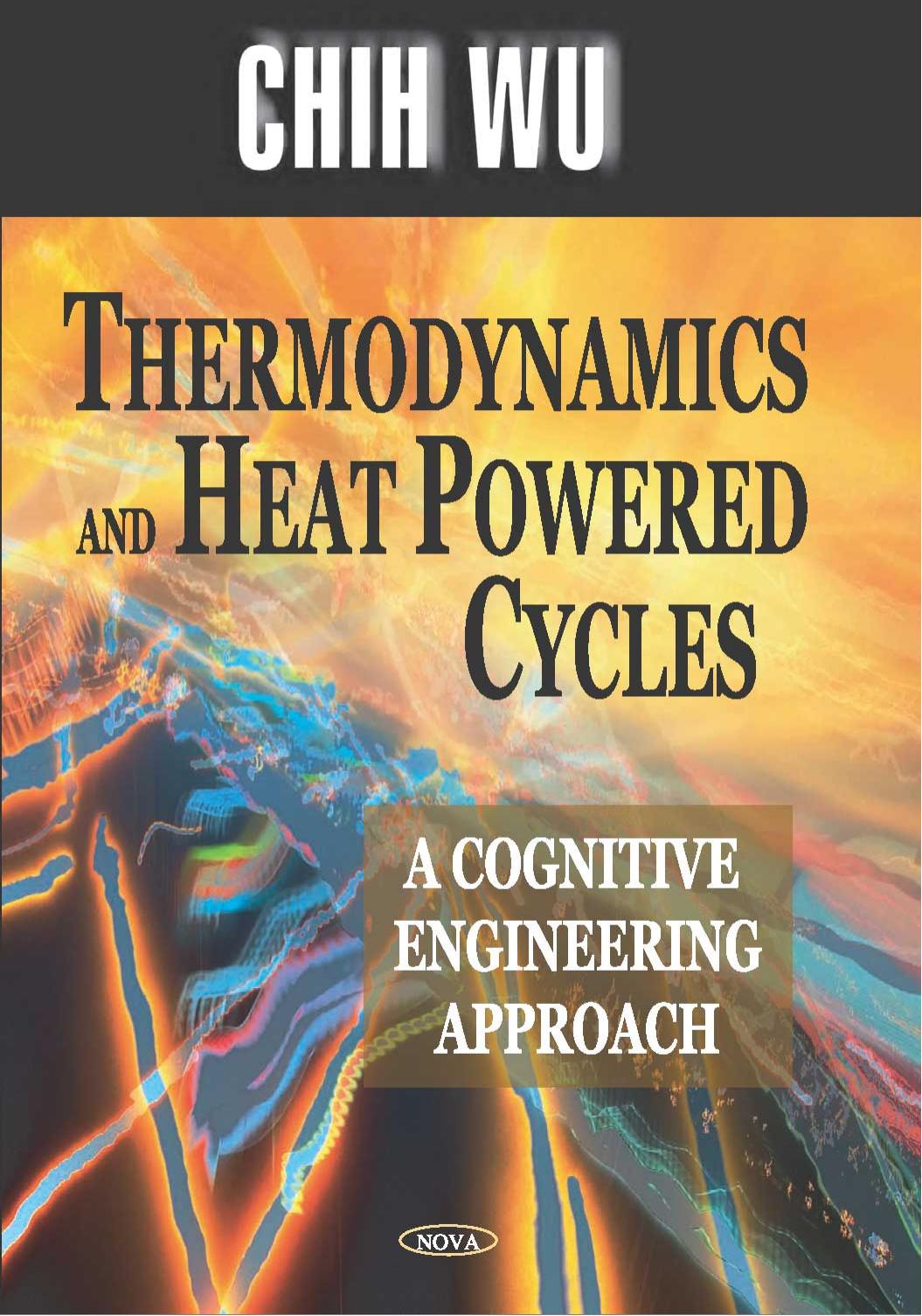 Thermodynamics and Heat Powered Cycles : a Cognitive Engineering Approach