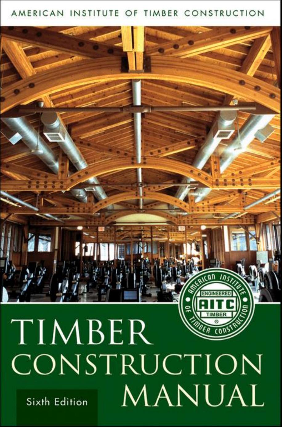 Timber Construction Manual 2016