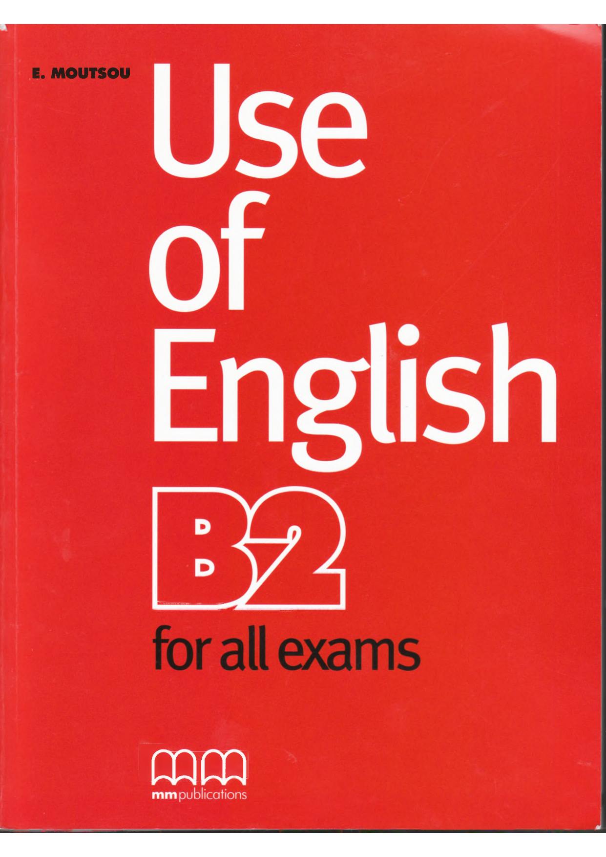 Use of English B2. For All Exams. Student's Book 2016