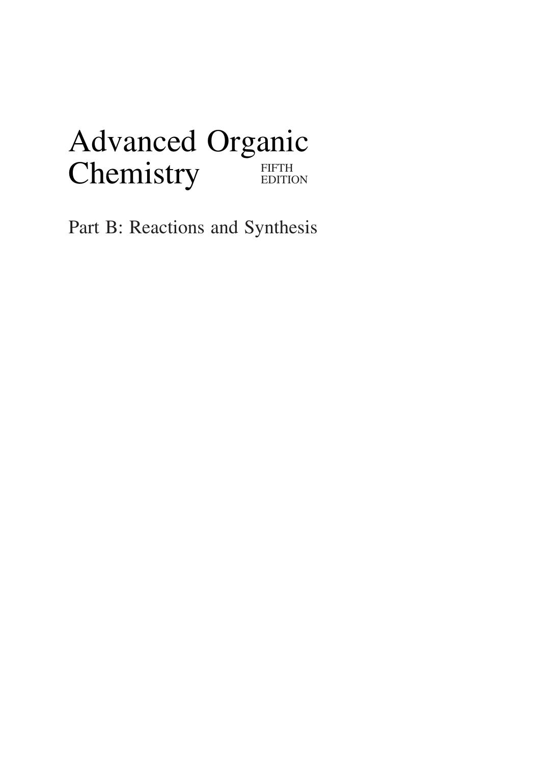 Advanced Organic Chemistry 2007