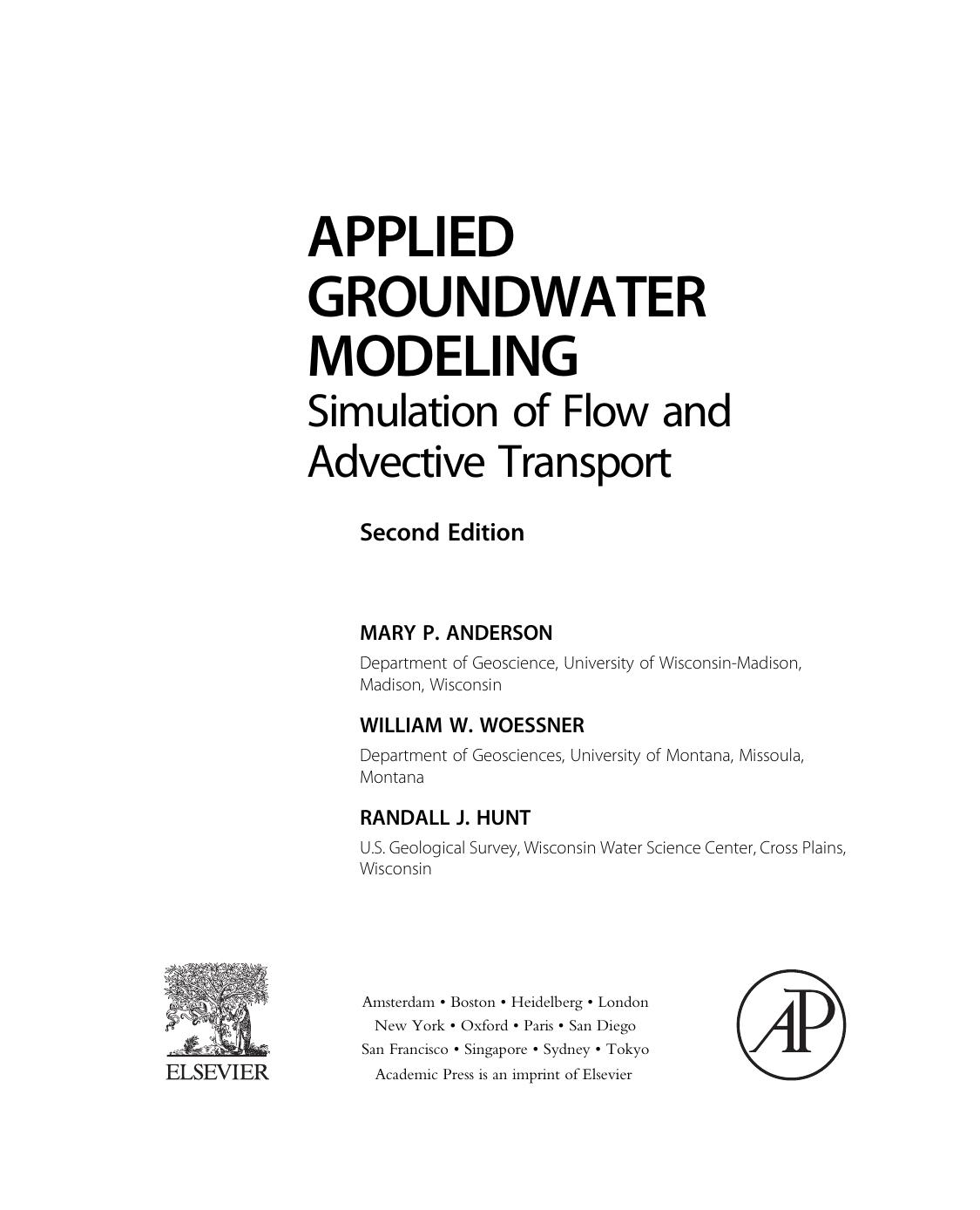 Applied Groundwater Modeling, Simulation of Flow and Advective Transport 2015