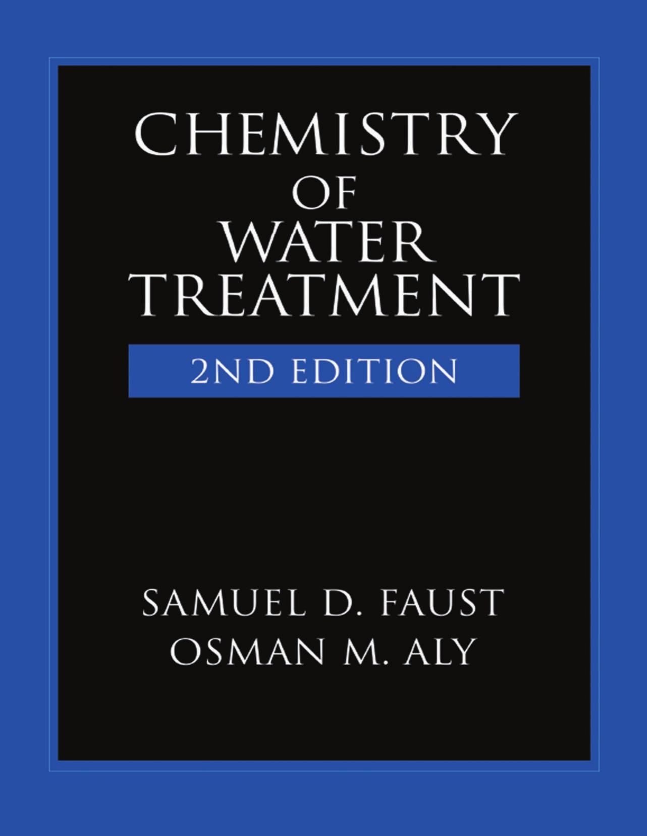 CHEMISTRY OF WATER TREATMENT