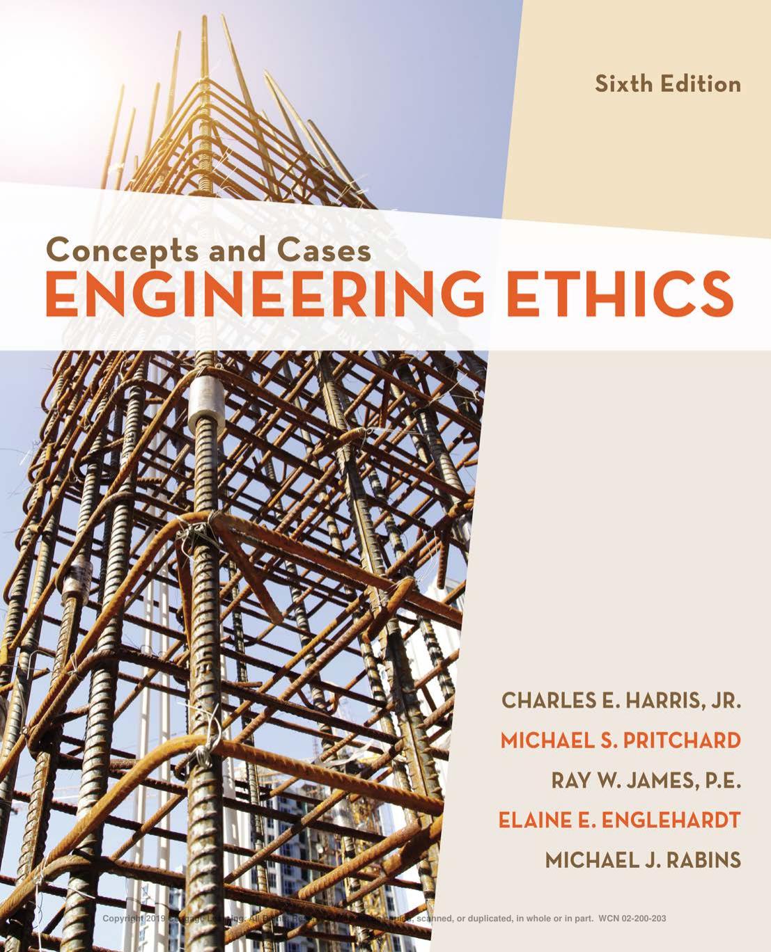Engineering Ethics: Concepts and Cases, 6e