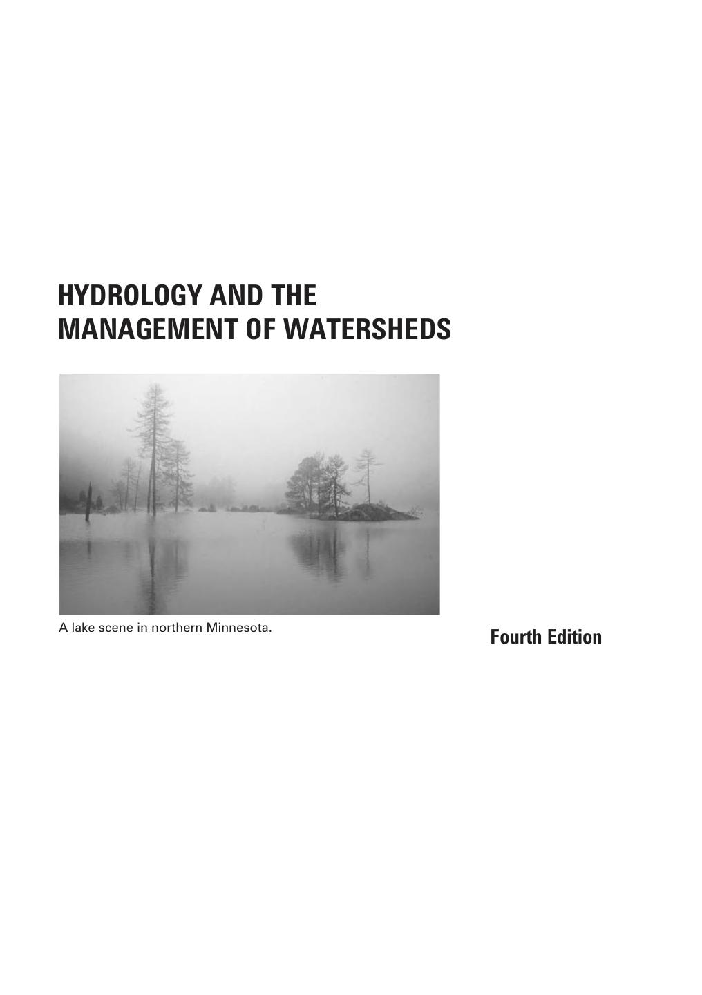 Hydrology and the Management of Watersheds 2013