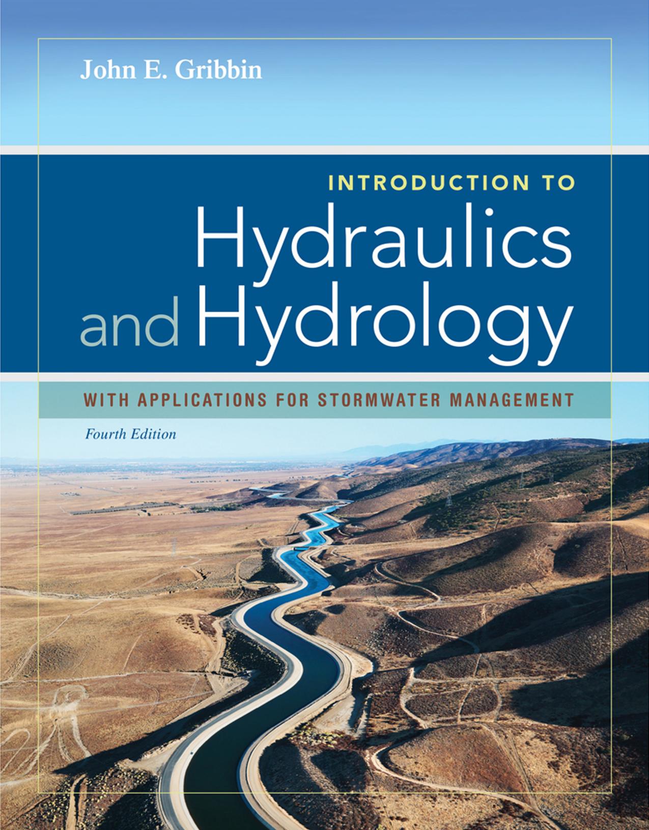 Introduction to Hydraulics & Hydrology, 4th ed.