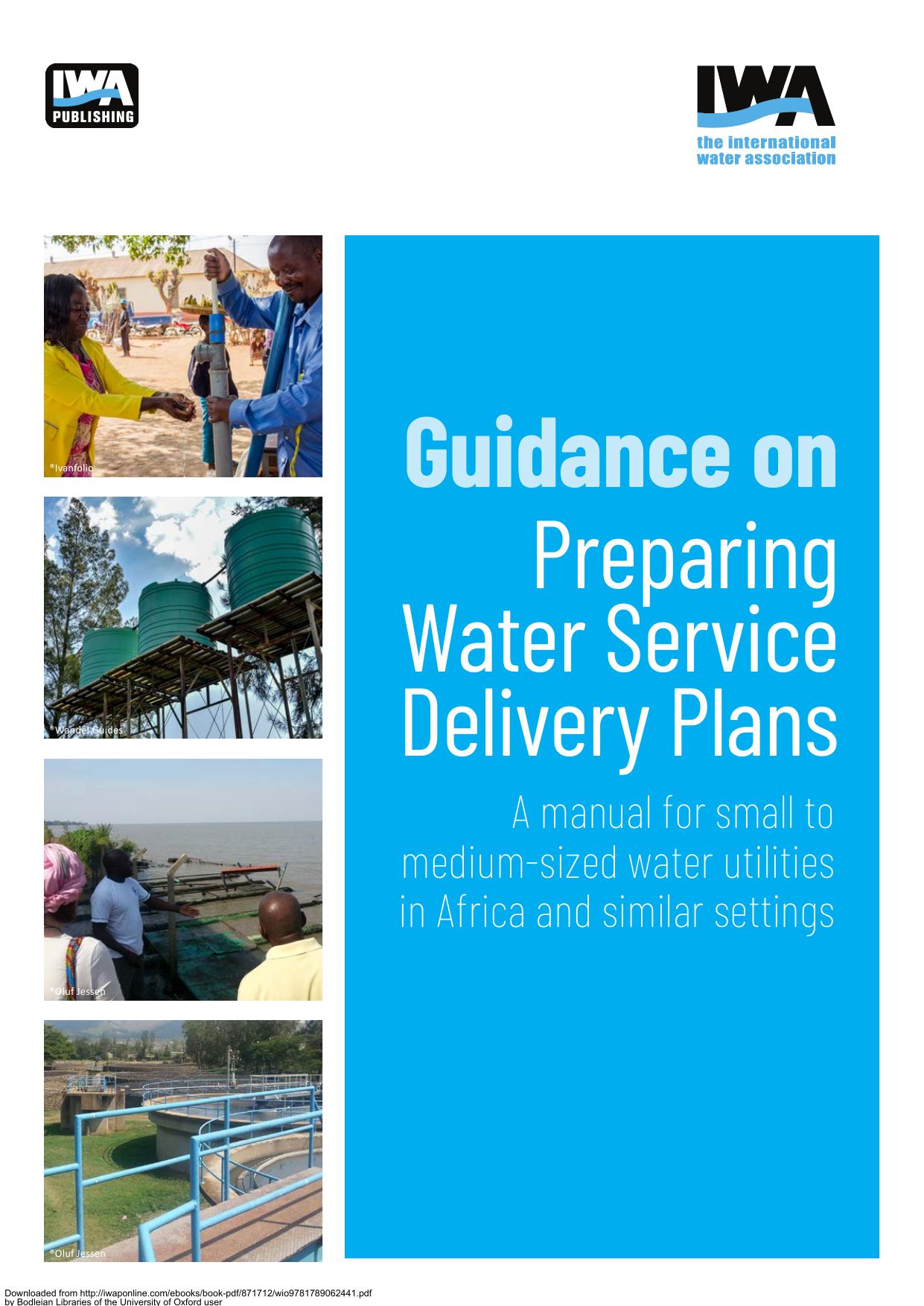 Guidance on Preparing Water Service Delivery Plans: A manual for small to medium-sized water utilities in Africa and similar settings