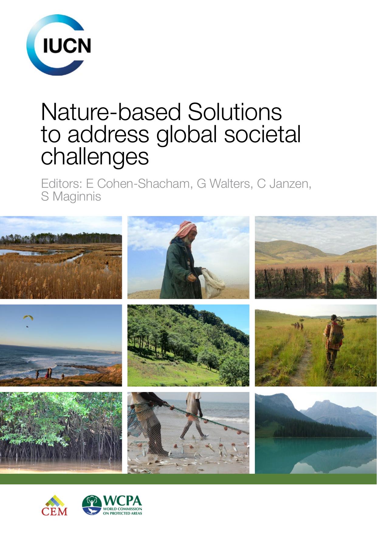 Nature based solutions to address global societal challenges