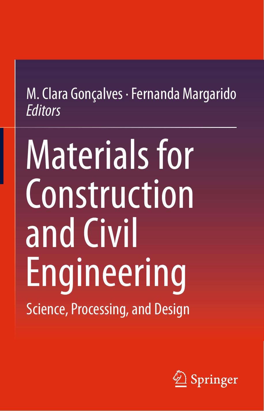 Materials for Construction and Civil Engineering Science, Processing, and Design 2015