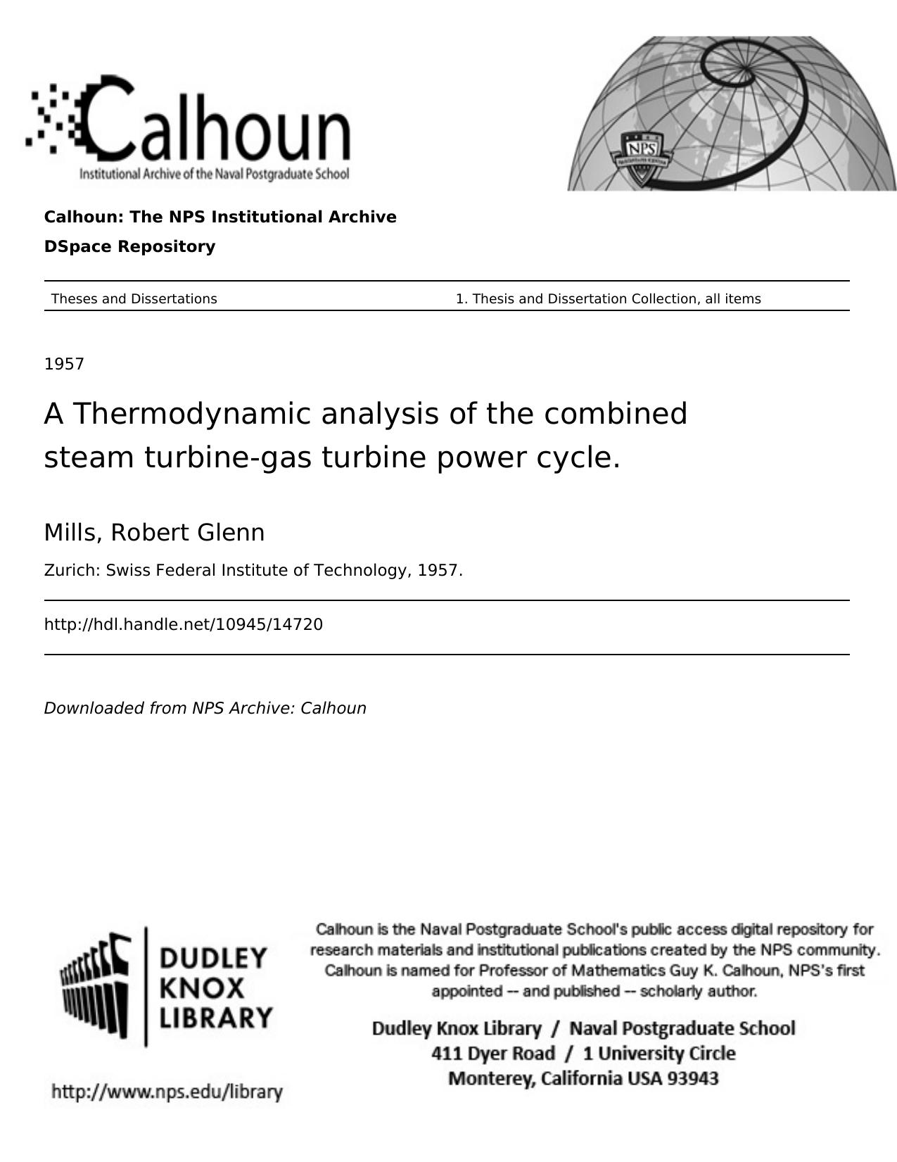A Thermodynamic analysis of the combined steam turbine-gas turbine power cycle.