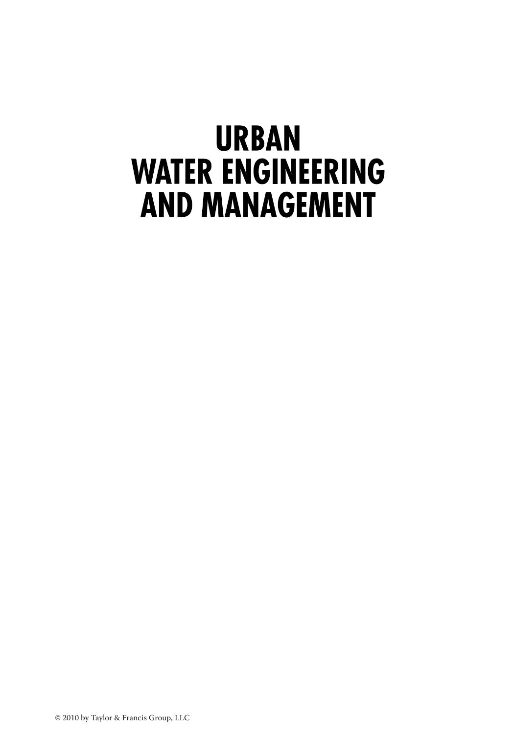 Urban Water Engineering and Management 2010