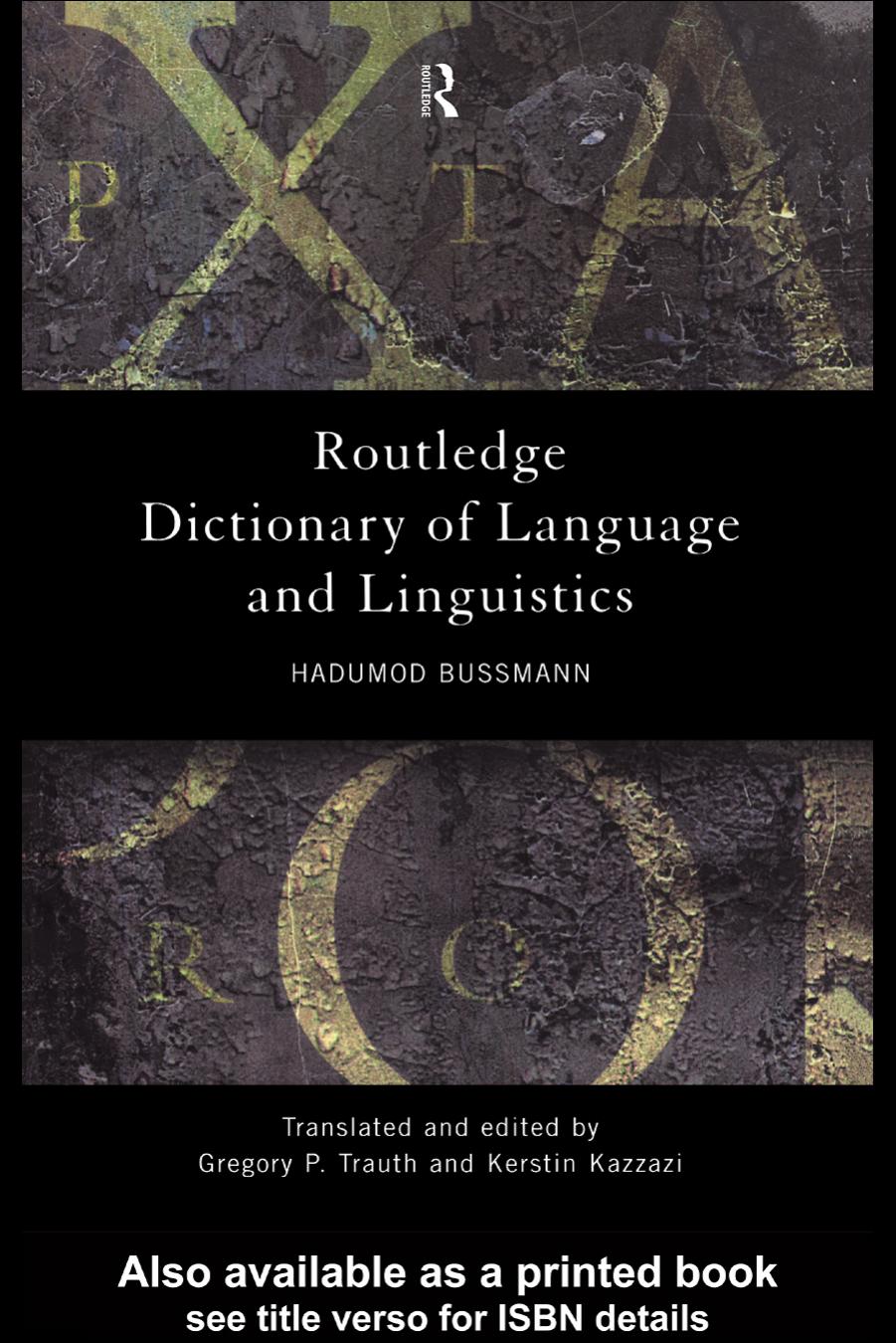 Routledge dictionary of language and linguistics