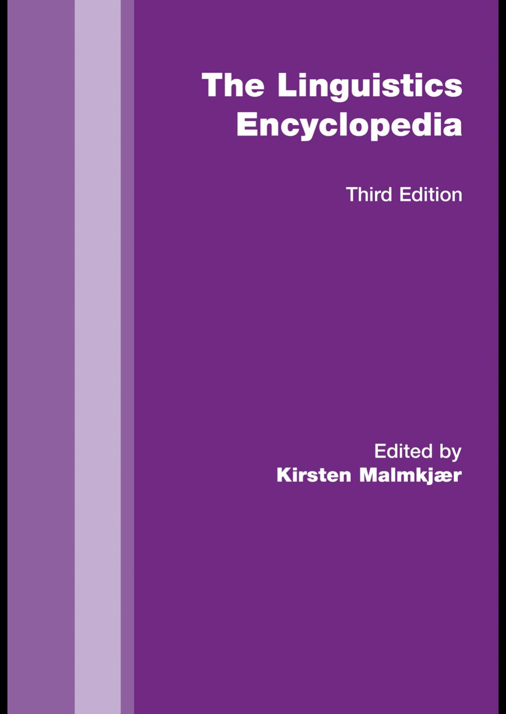 The routledge linguistics encyclopedia 2010