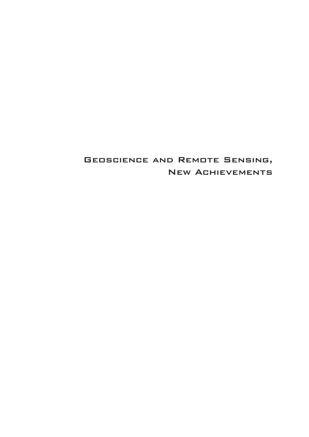 Geoscience and Remote Sensing, New Achievements. 2010