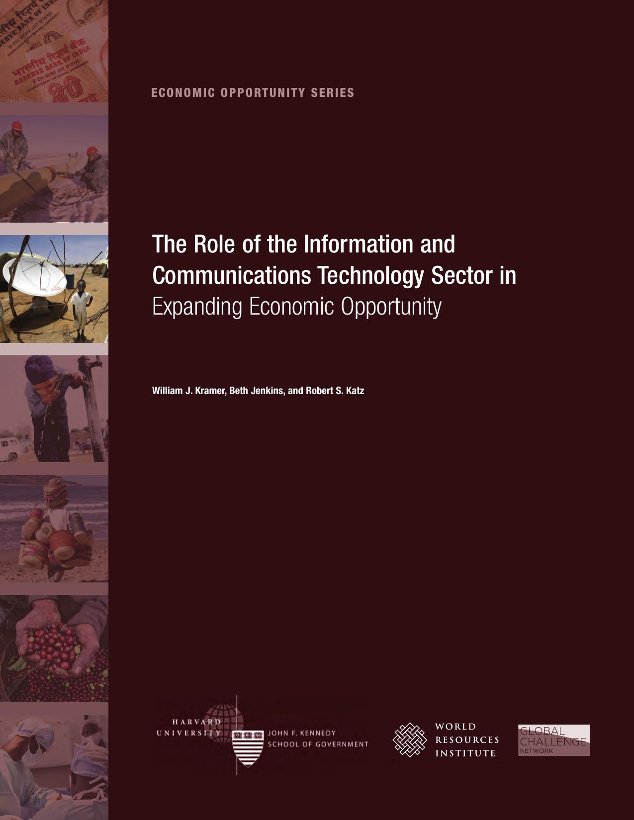 The Role of the Information and Communications Technology Sector in Expanding Economic Opportunity