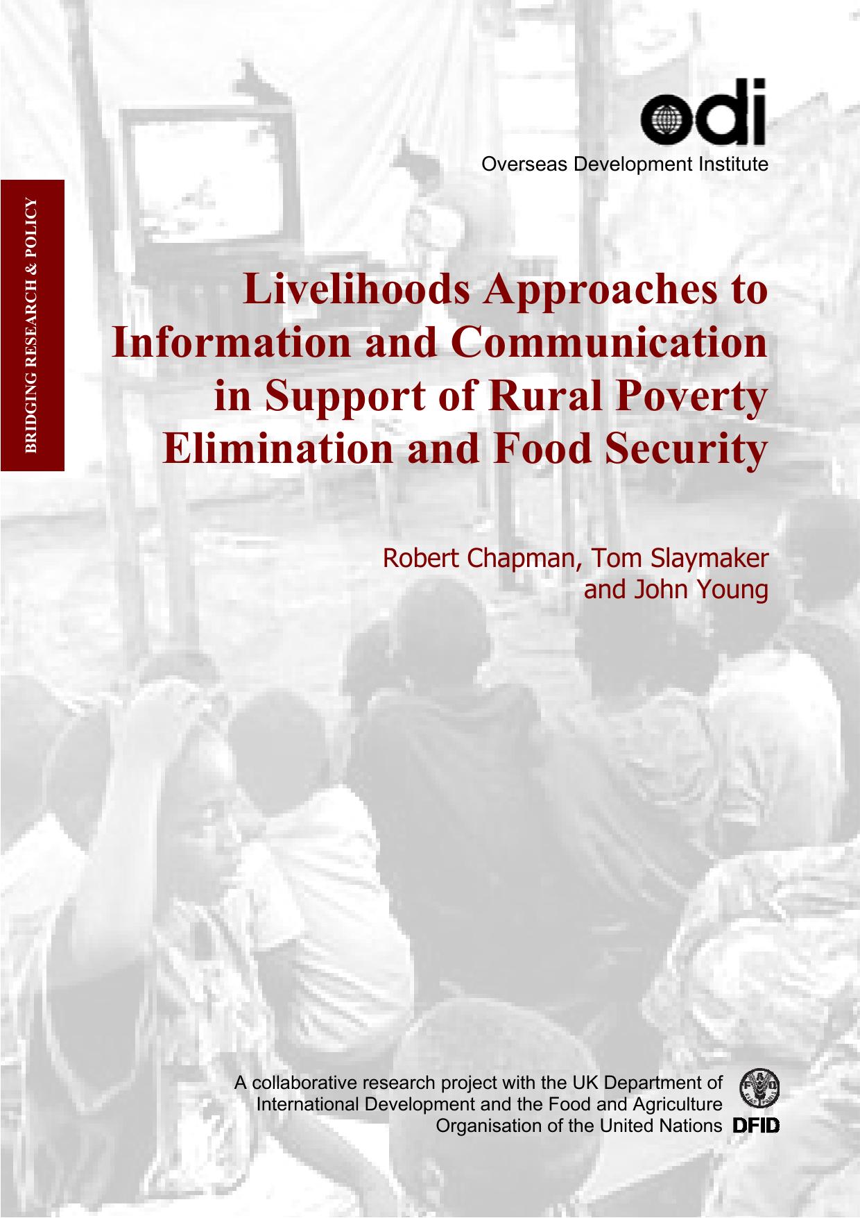 Livelihoods Approaches to Information and Communication in Support of Rural Poverty Elimination and Food Security - Report