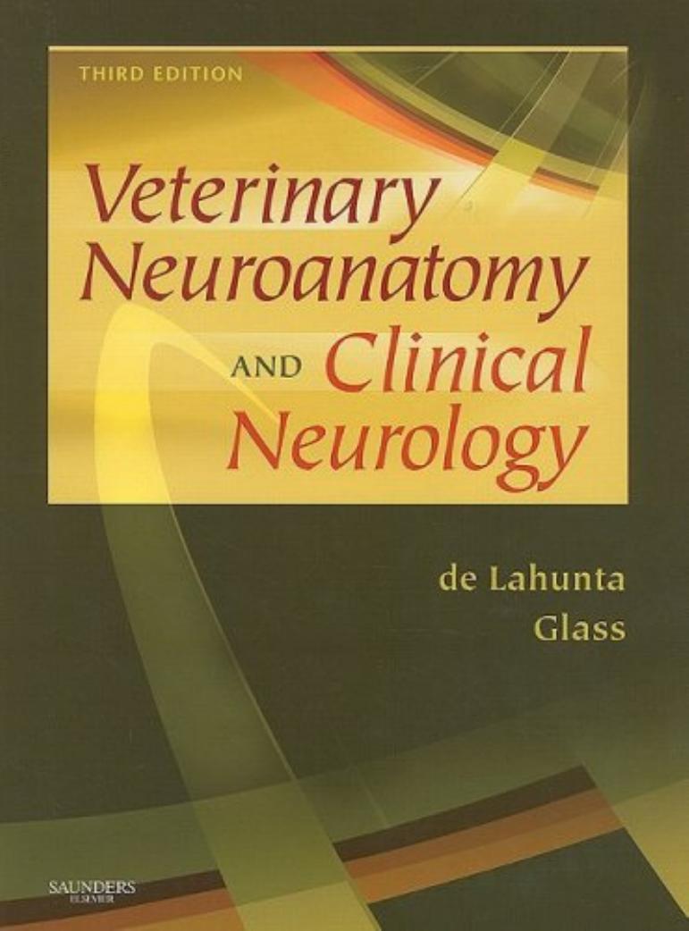 Veterinary Neuroanatomy and Clinical Neurology, 3rd Edition