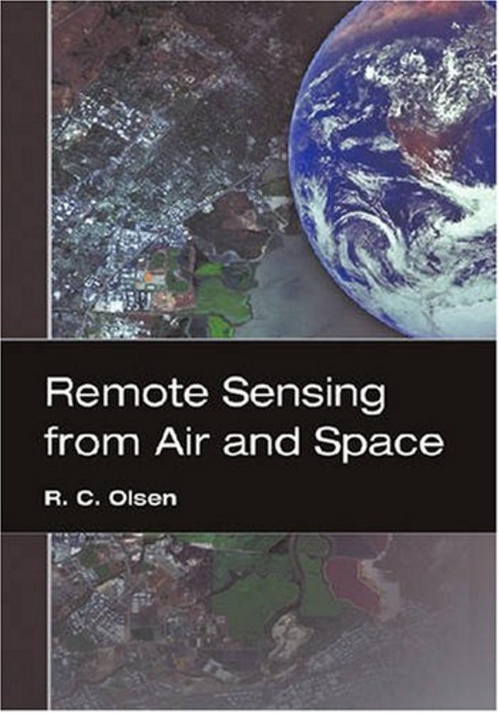Remote Sensing From Air and Space. 2007
