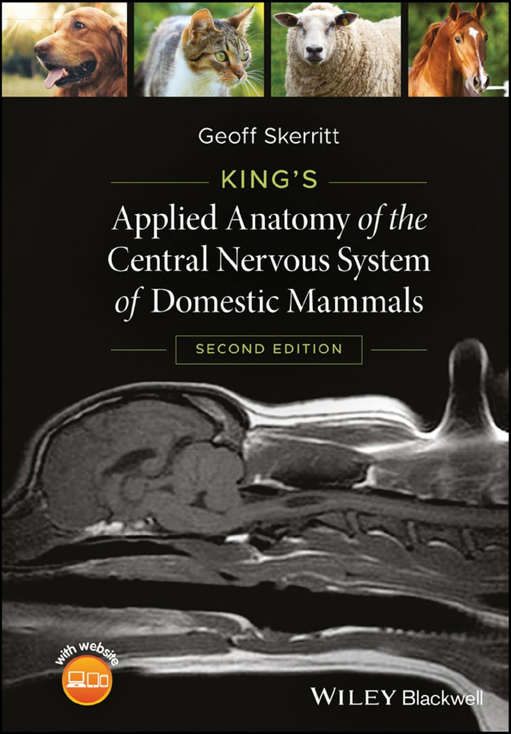 King’s Applied Anatomy of the Central Nervous System of Domestic Mammals, 2nd Edition