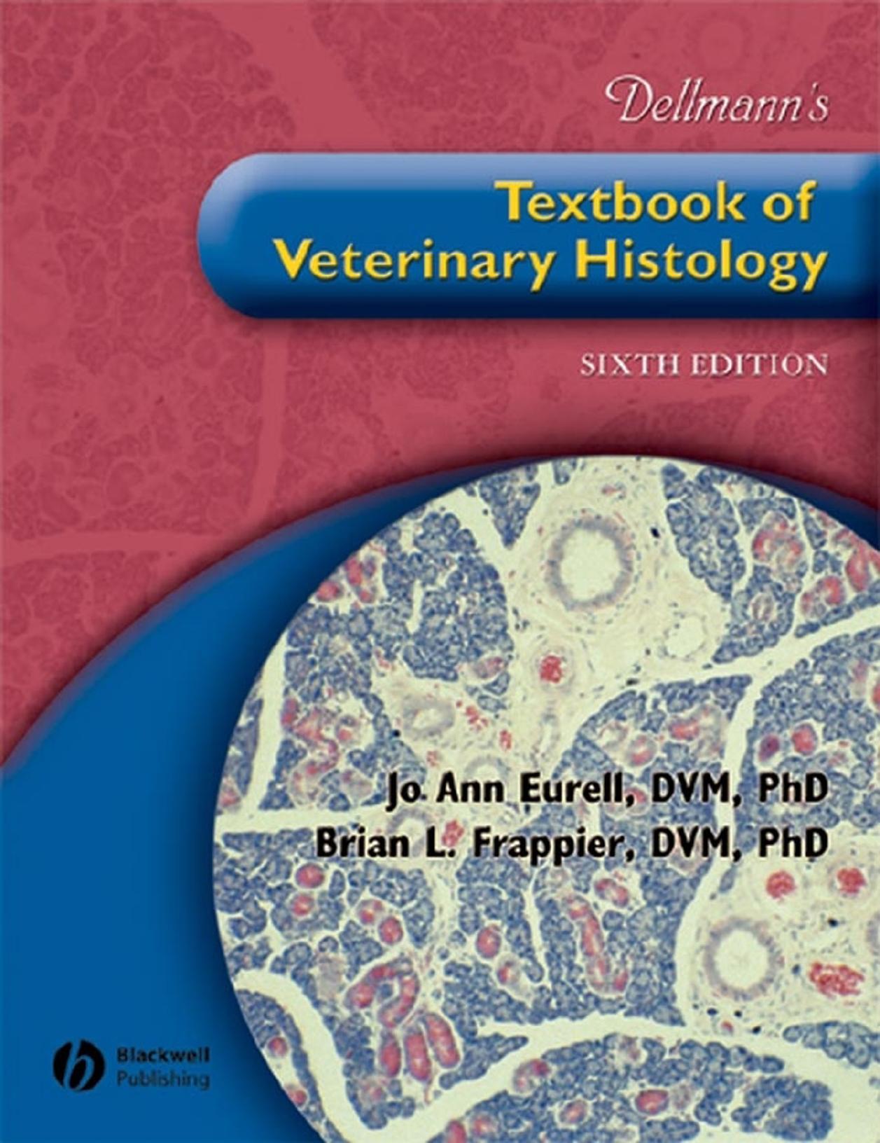 Textbook of Veterinary Histology