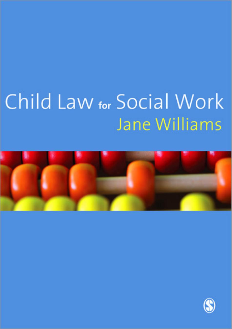 4 Child law for social work   implementing rights through policy and practice 2008