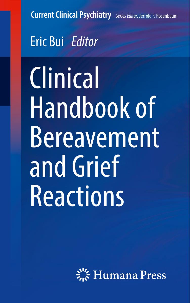 6 Clinical Handbook of Bereavement and Grief Reactions 2018