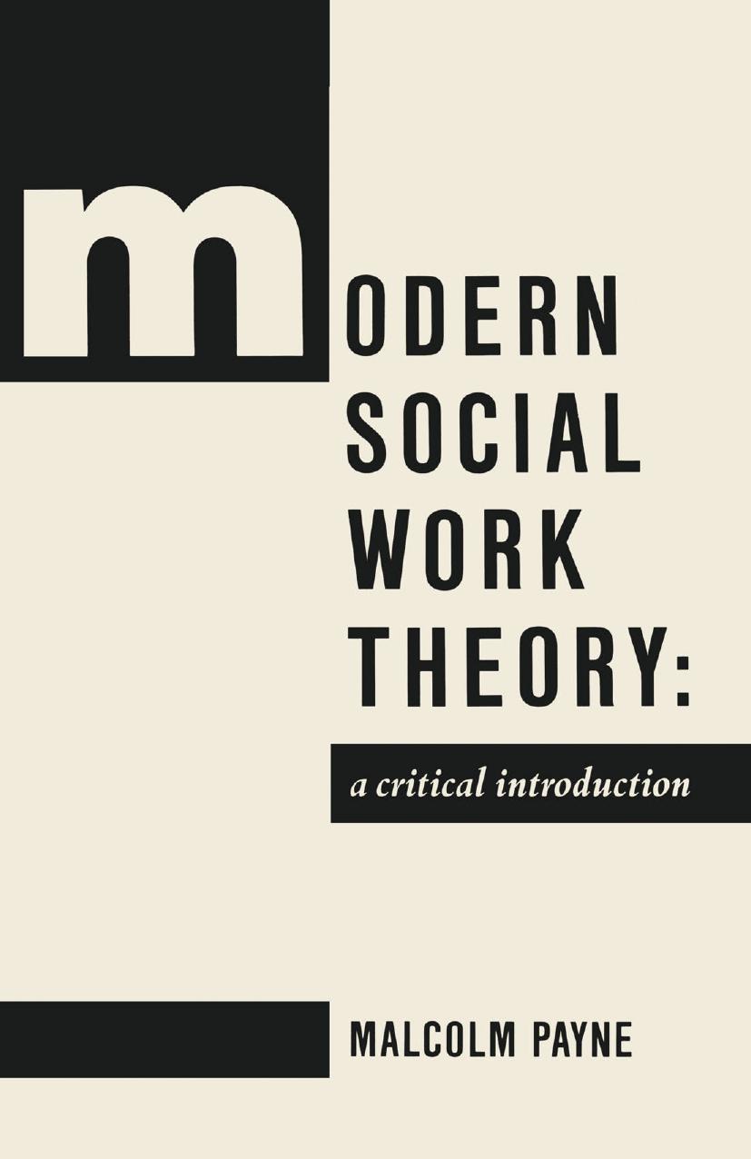 30 Modern Social Work Theory  A critical introduction 1991