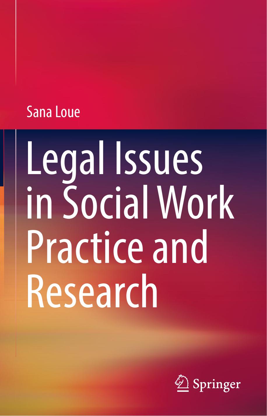 Legal Issues in Social Work Practice and Research 2018